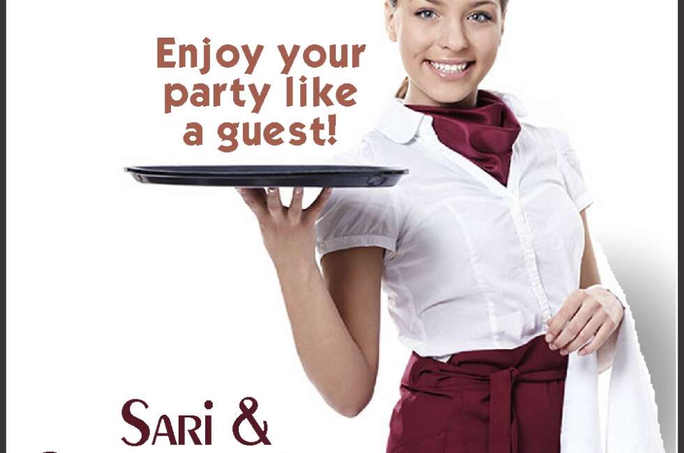 Enjoy Your Party Like a Guest! Sari & Company - For All Your Catering and Staffing Needs.