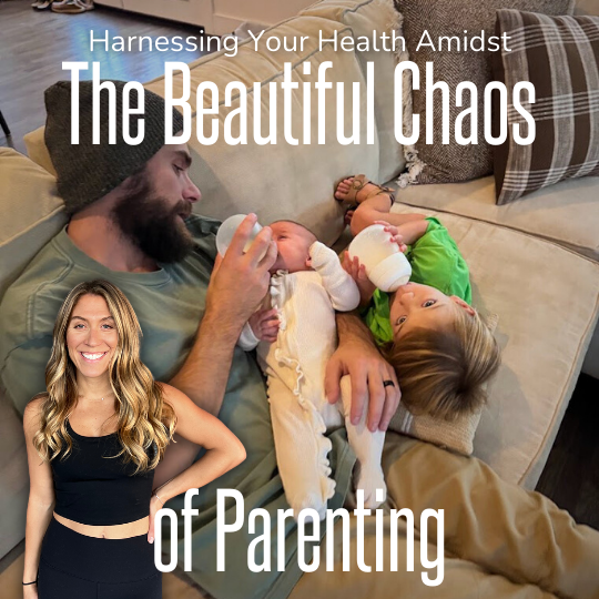 The Beautiful Chaos of Parenting