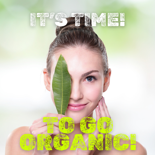 It’s Time to Go Organic!