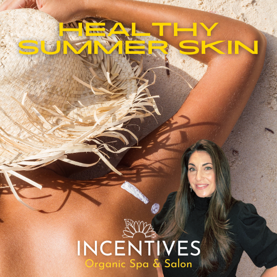 Our Guide to Healthy Summer Skin