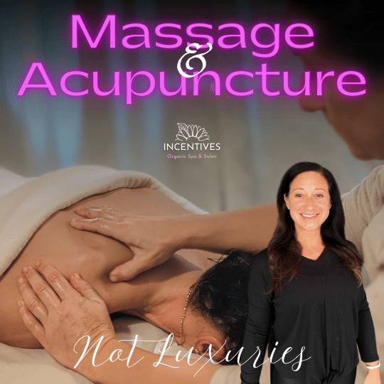 Acupuncture And Massage Are Not Luxuries