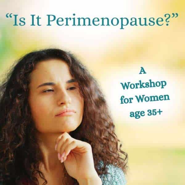 Is It Perimenopause?